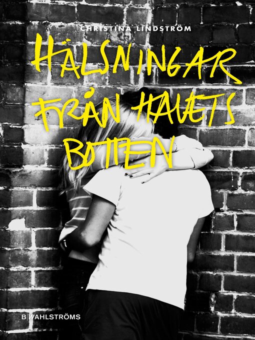 Titeldetaljer för Hälsningar från havets botten av Christina Lindström - Tillgänglig
